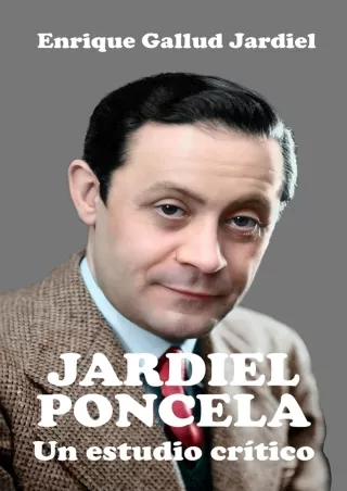 [⚡PDF √READ❤ ONLINE] Jardiel Poncela: Un estudio crítico (Spanish Edition)