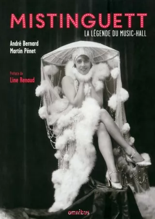 get [⚡PDF] ✔Download⭐ Mistinguett La légende du music-hall