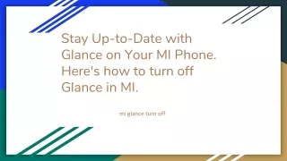 Stay Up-to-Date with Glance on Your MI Phone. Here's how to turn off Glance