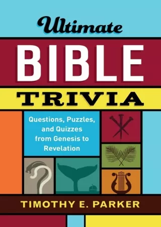 $⚡PDF$/√READ❤/✔Download⭐ Ultimate Bible Trivia: Questions, Puzzles, and Quizzes from Genesis to