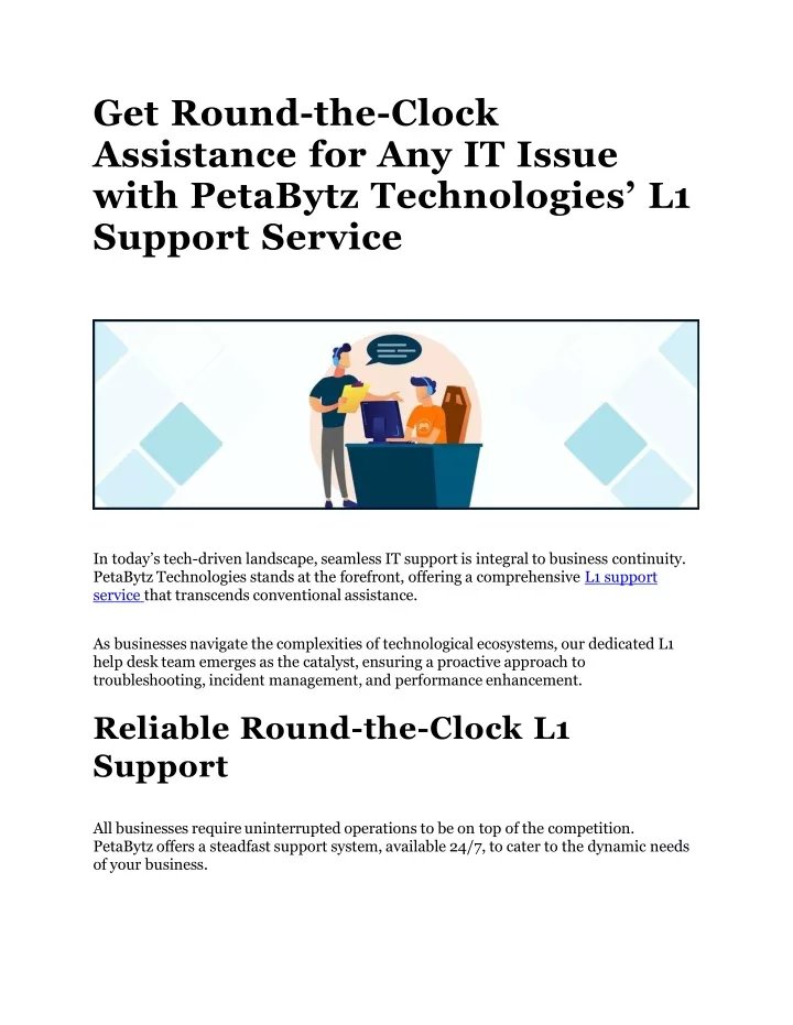 get round the clock assistance for any it issue with petabytz technologies l1 support service