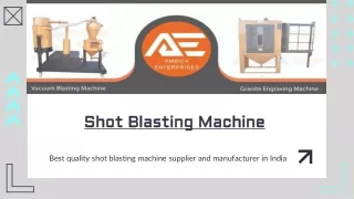 A Guide to Shot Blasting Machine | Types | Manufacturer - Ambica Enterprises