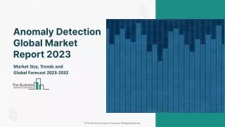 anomaly detection global market report 2023