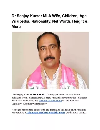 Dr Sanjay Kumar MLA Wife, Children, Age, Wikipedia, Nationality, Net Worth, Height & More