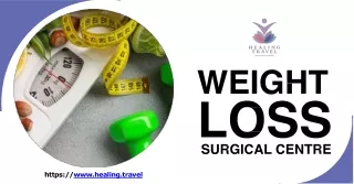 Choosing the Right Weight Loss Surgical Center in Serbia Factors to Evaluate