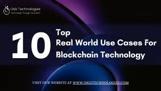 Top 10 Real World Use Cases For Blockchain Technology