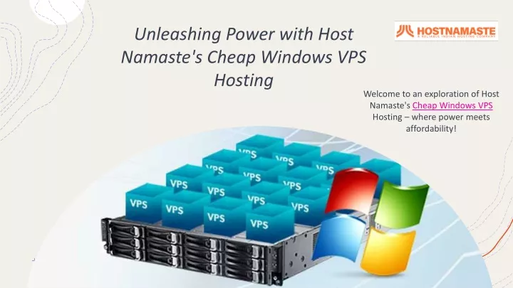 unleashing power with host namaste s cheap windows vps hosting