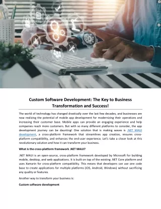 Custom Software Development: The Key to Business Transformation and Success!
