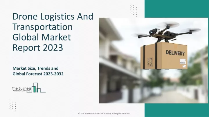 drone logistics and transportation global market