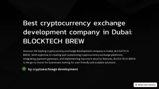 BlockTech Brew, the Premier Exchange Development Company in Dubai