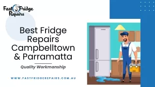 Best Fridge Repairs Campbelltown & Parramatta