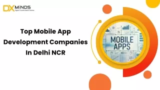 Mobile Application Development Company In Delhi, NCR
