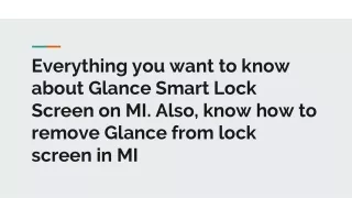 Everything you want to know about Glance Smart Lock Screen on MI