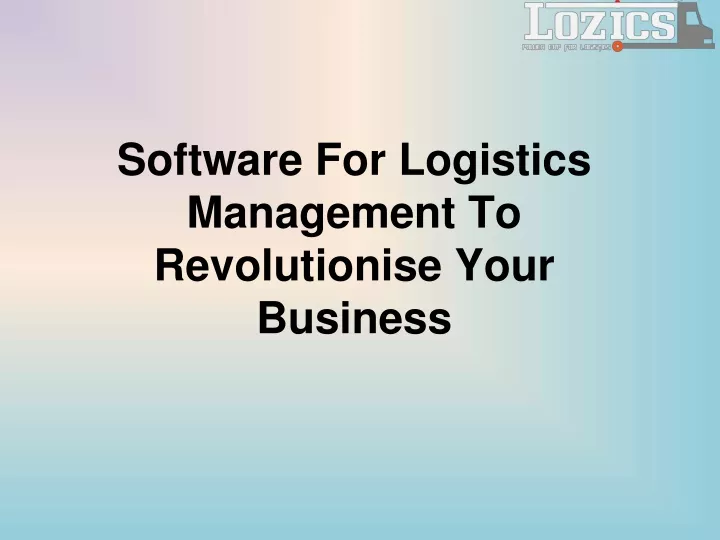 software for logistics management