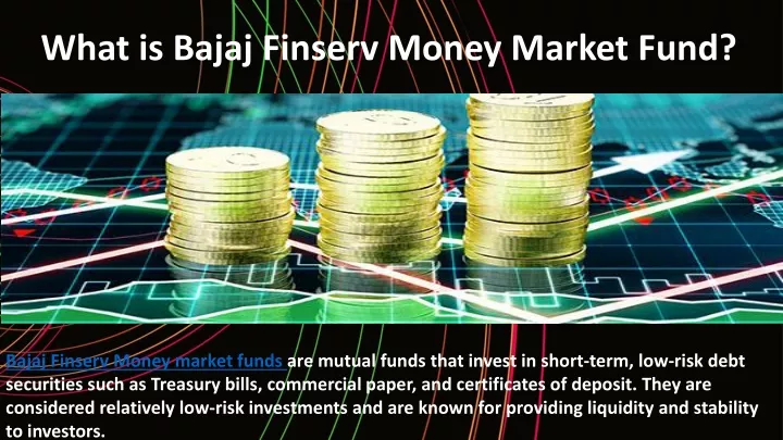 what is bajaj finserv money market fund
