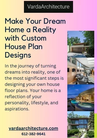 Make Your Dream Home a Reality with Custom House Plan Designs