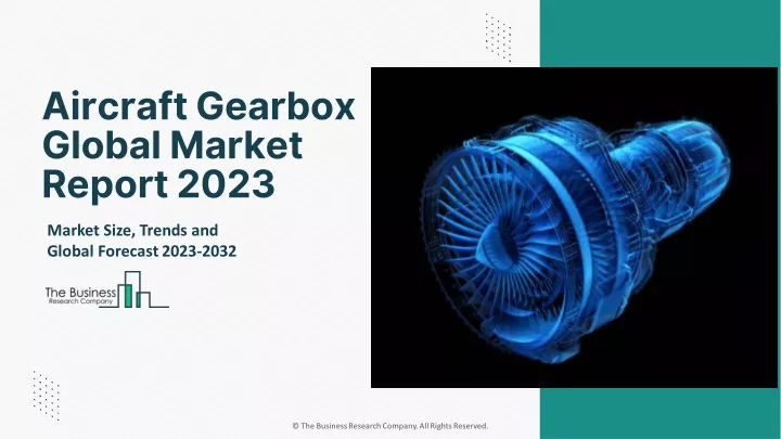 aircraft gearbox global market report 2023