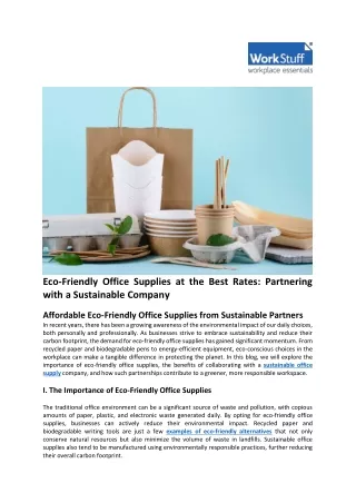 Eco-Friendly Office Supplies at the Best Rates: Partnering with a Sustainable Co