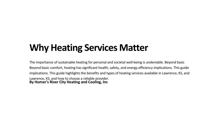 why heating services matter