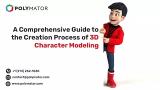 A Comprehensive Guide to the Creation Process of 3D Character Modeling