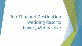 Top Thailand Destination Wedding Resorts Luxury Meets Love