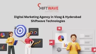 Digital Marketing Agency in Vizag & Hyderabad - Shiftwave Technologies