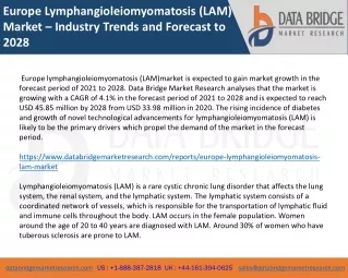 Europe Lymphangioleiomyomatosis (LAM) Market – Industry Trends and Forecast to 2028
