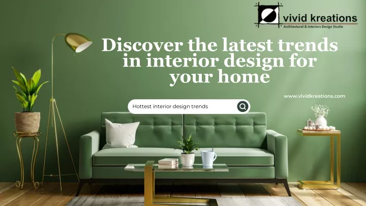 discover the latest trends in interior design