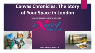Canvas Chronicles: The Story of Your Space in London
