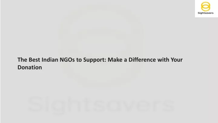 the best indian ngos to support make a difference