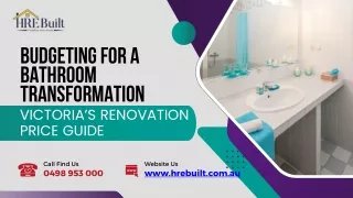 Budgeting for a Bathroom Transformation