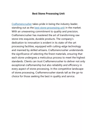 best stone processing unit