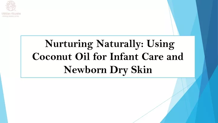 nurturing naturally using coconut oil for infant