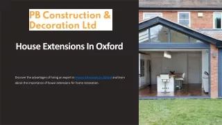 Upgrade Your Living Space With House Extensions In Oxford