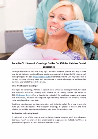 Benefits Of Ultrasonic Cleanings: Smiles On 35th For Painless Dental Experience