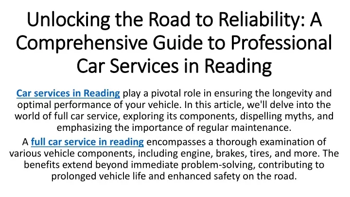 unlocking the road to reliability a comprehensive guide to professional car services in reading