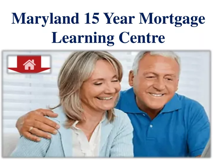 maryland 15 year mortgage learning centre