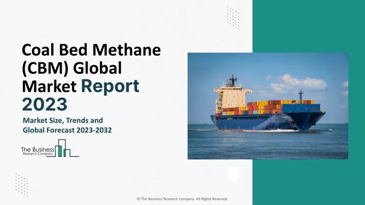 coal bed methane cbm global market report 2023