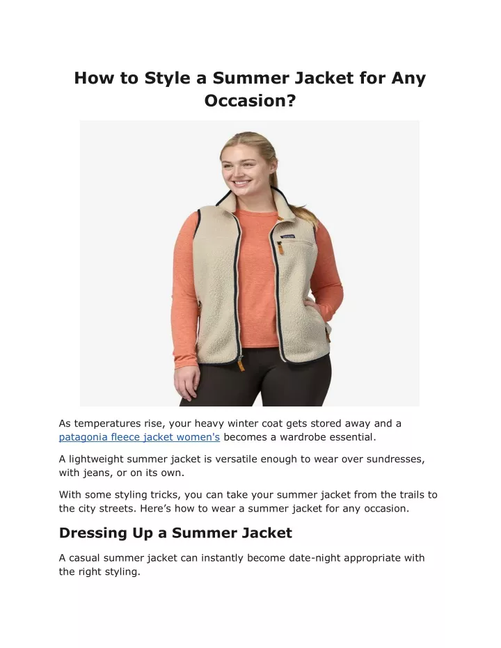 how to style a summer jacket for any occasion