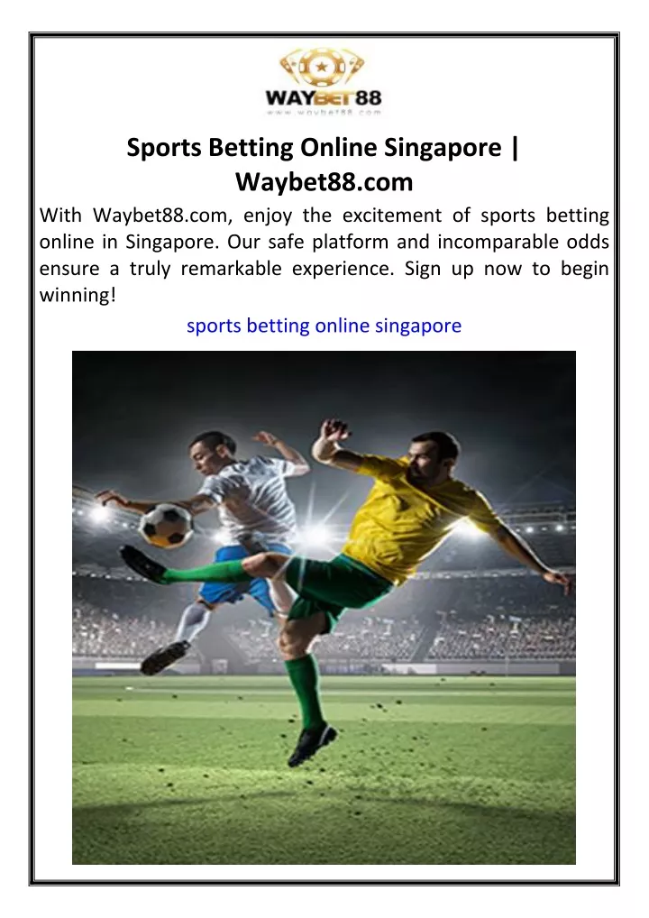 sports betting online singapore waybet88 com with