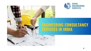 Engineering consultancy services in India