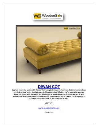 Wooden Sole: Discover Stylish Diwan Cot Designs Online | Affordable Prices, Cust