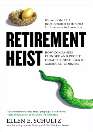 [✔READDownload⭐]  Retirement Heist: How Companies Plunder and Profit from the Ne