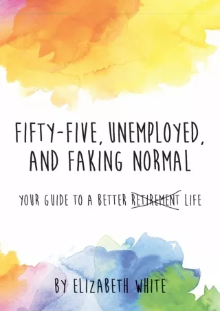 [PDF] ✔Download⭐  Fifty-Five Unemployed and Faking Normal