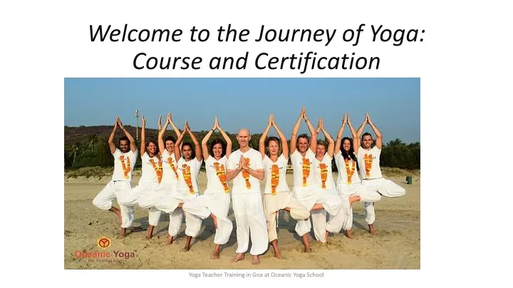 welcome to the journey of yoga course and certification