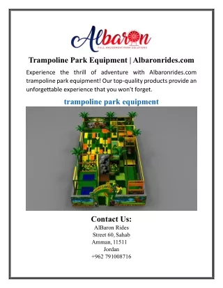 Trampoline Park Equipment | Albaronrides.com