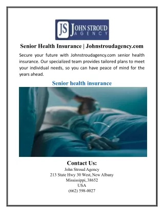 Senior Health Insurance | Johnstroudagency.com