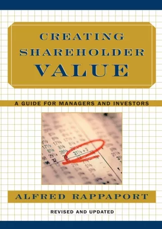 [PDF] DOWNLOAD  Creating Shareholder Value: A Guide for Managers and Investors