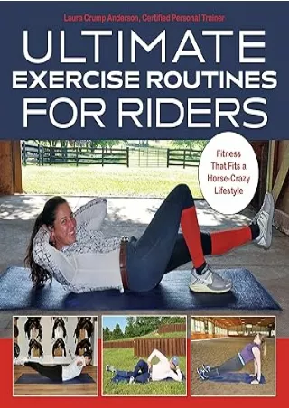 PDF Download  Ultimate Exercise Routines for Riders: Fitness That Fits a Horse-Crazy Lifestyle