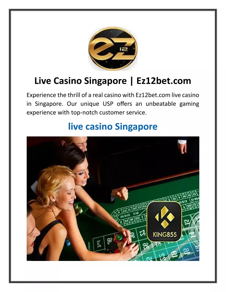 live casino singapore ez12bet com